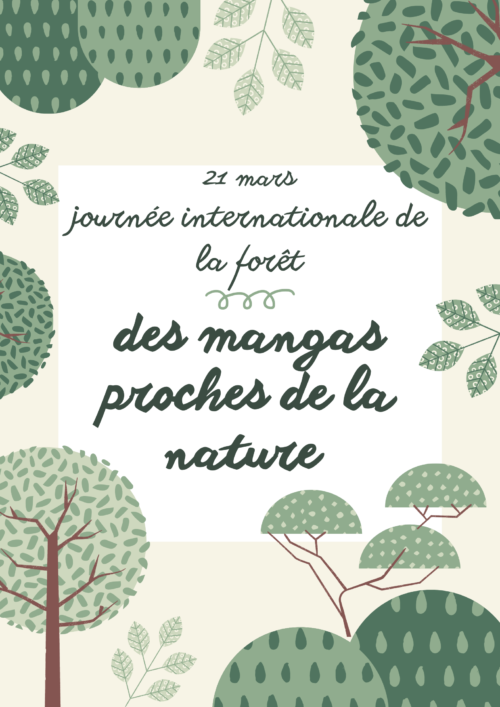 21 mars journée internationale de l’arbre : des mangas proche de la nature au cdi